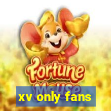 xv only fans